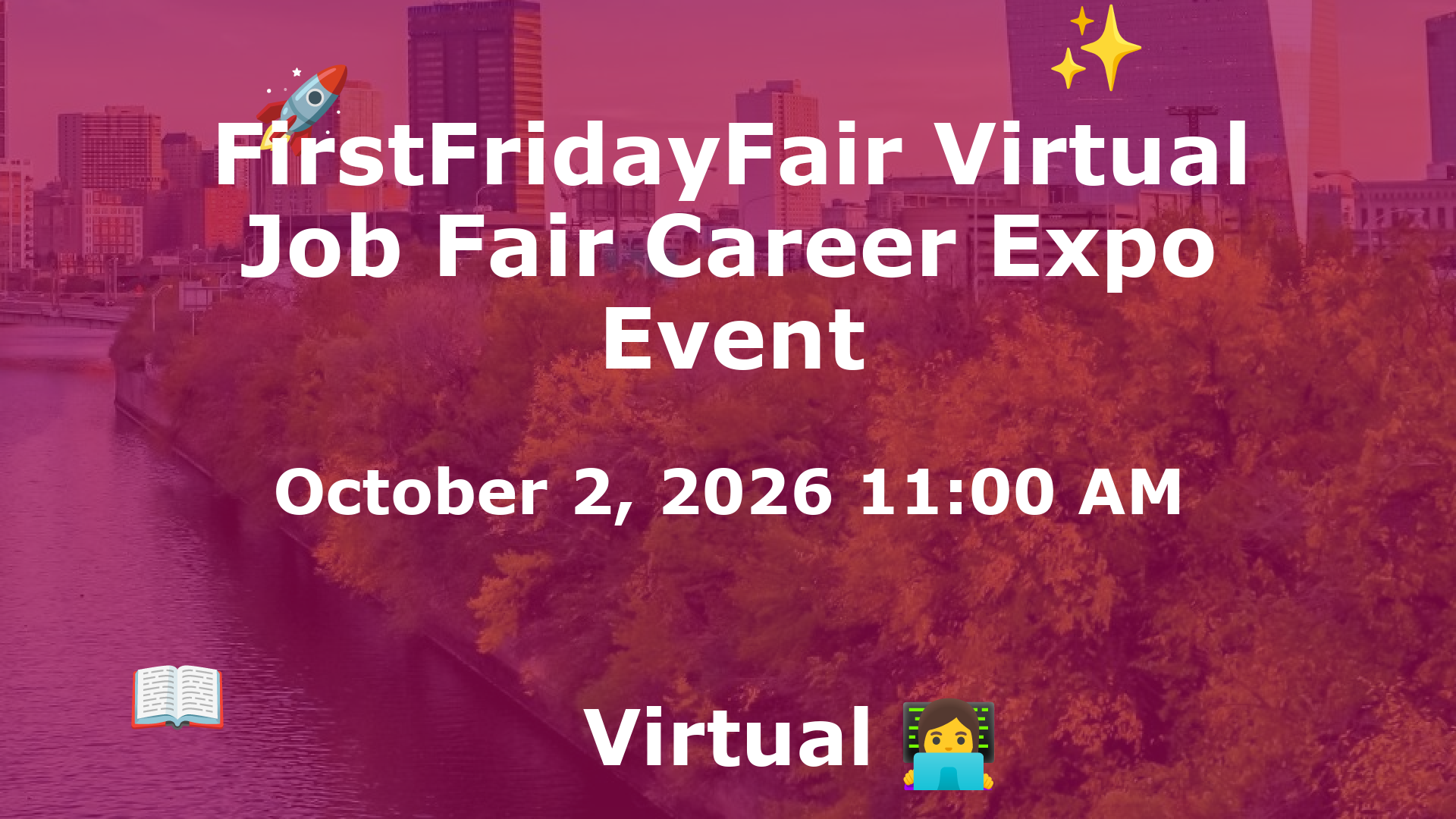 FirstFridayFair Virtual Job Fair Career Expo Event event image